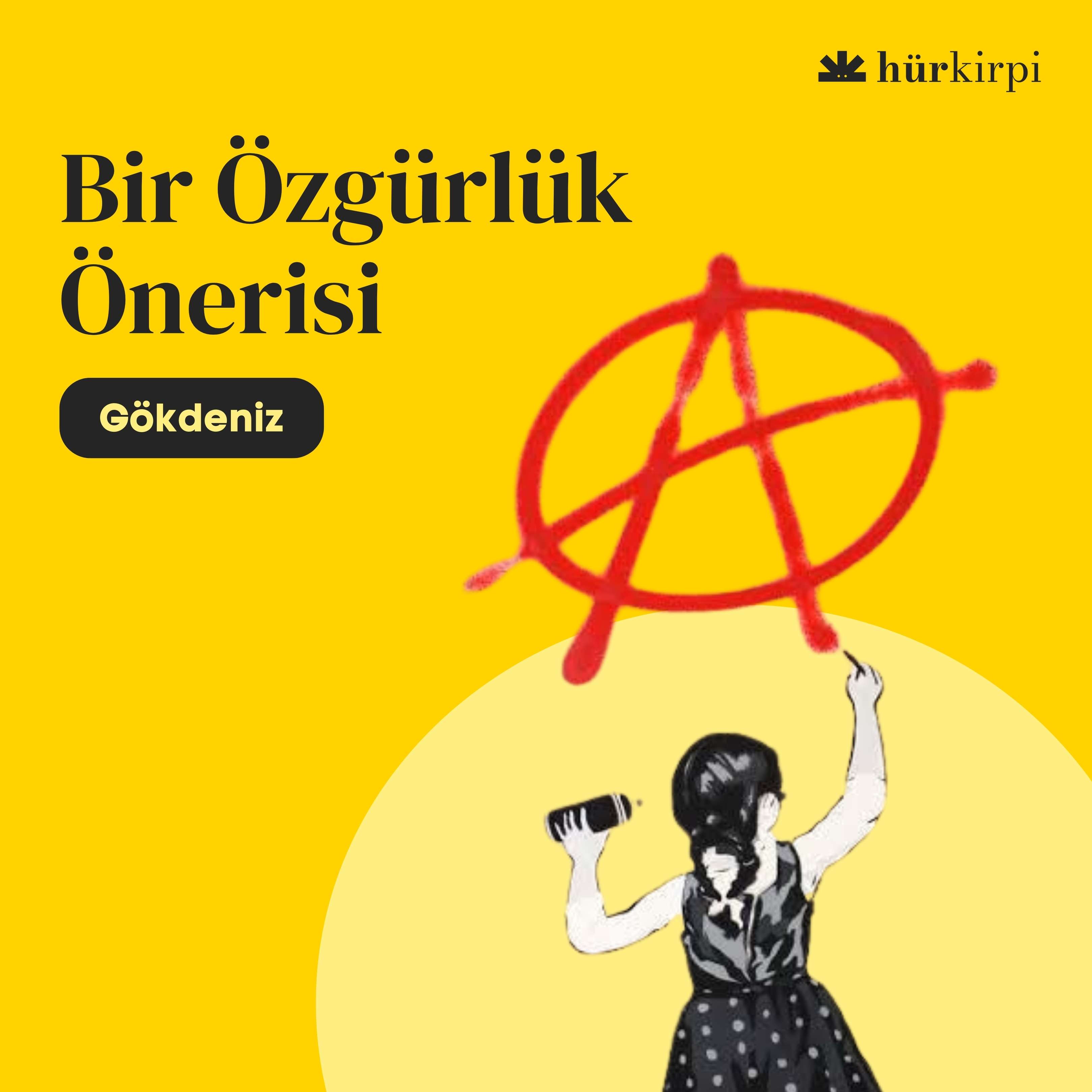Bir Özgürlük Önerisi